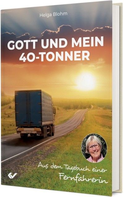 Cover - Gott und mein 40-Tonner