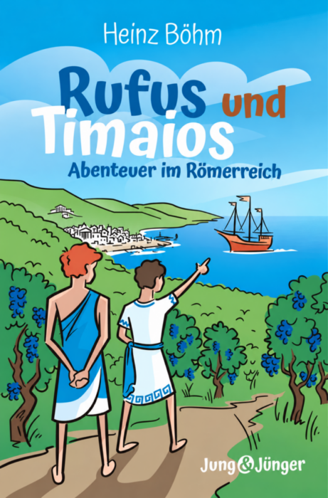 Empfehlungen - Christliche Bücherstube Rufus und Timaios – Abenteuer im Römerreich